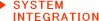 SystemIntegration �V�X�e���C���e�O���[�V����
